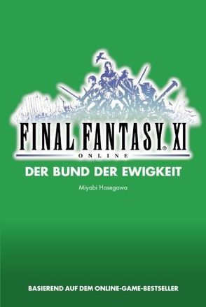 Final Fantasy XI / Final Fantasy XI von Hasegawa,  Miyabi