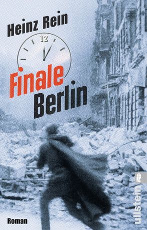 Finale Berlin von Rein,  Heinz