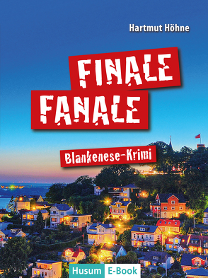 FINALE FANALE von Höhne,  Hartmut