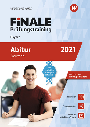 FiNALE Prüfungstraining / FiNALE Prüfungstraining Abitur Bayern von Fischmann,  Harald, Stich,  Ansgar