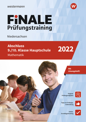 FiNALE Prüfungstraining / FiNALE Prüfungstraining Abschluss 9./10. Klasse Hauptschule Niedersachsen von Humpert,  Bernhard, Lenze,  Martina, Libau,  Bernd, Schmidt,  Ursula, Welzel,  Peter