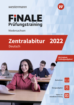 FiNALE Prüfungstraining / FiNALE Prüfungstraining Zentralabitur Niedersachsen von Fischmann,  Harald, Klinge,  Marcus, Konowalow,  Carina, Rothämel,  Elke Helma, Schott,  Tina