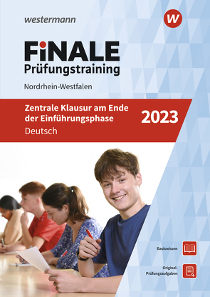 FiNALE Prüfungstraining Zentrale Klausuren am Ende der Einführungsphase Nordrhein-Westfalen von Altmann,  Gerhard, Rogge,  Ina