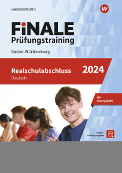 FiNALE Prüfungstraining Realschulabschluss Baden-Württemberg von Gieringer,  Julia, Junker,  Linda, Moßmeyer,  Sabine, Schüttler,  Katja