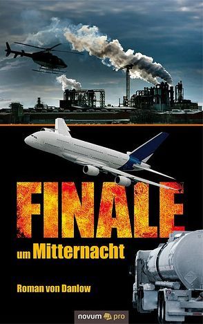 Finale um Mitternacht von von Danlow,  Roman