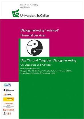 Financial Services – Das Yin und Yang des Dialogmarketings von Oggenfuss,  Ch, Studer,  R