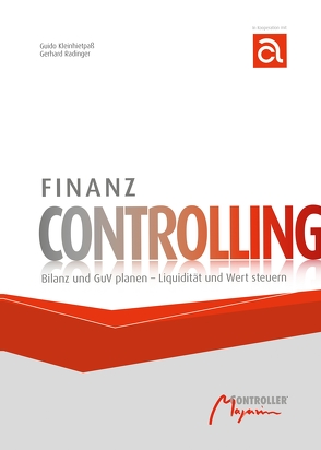 Finanz Controlling von Kleinhietpaß,  Guido, Radinger,  Gerhard