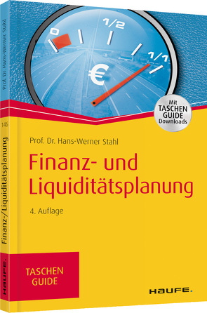 Finanz- und Liquiditätsplanung von Stahl,  Hans-Werner