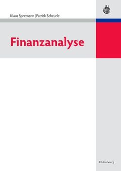 Finanzanalyse von Scheurle,  Patrick, Spremann,  Klaus