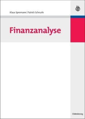 Finanzanalyse von Scheurle,  Patrick, Spremann,  Klaus