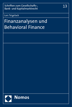 Finanzanalysen und Behavioral Finance von Teigelack,  Lars