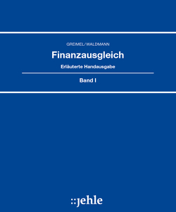 Finanzausgleich von Burkel,  Mathias, Greimel,  Fritz, Krapf,  Michael, Meister,  Christian, Ulrich,  Gertraud, Waldmann,  Thaddäus