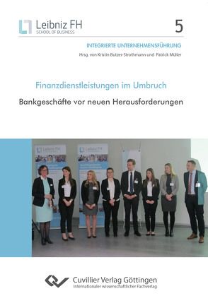 Finanzdienstleistungen im Umbruch von Butzer-Strothmann,  Kristin, Müller,  Patrick