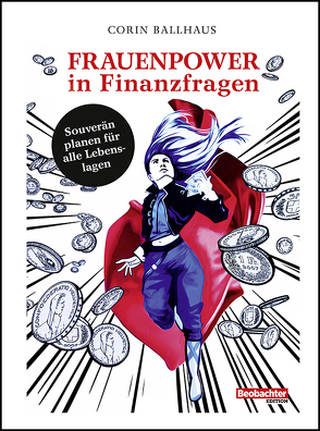 Frauenpower in Finanzfragen von Ballhaus,  Corin