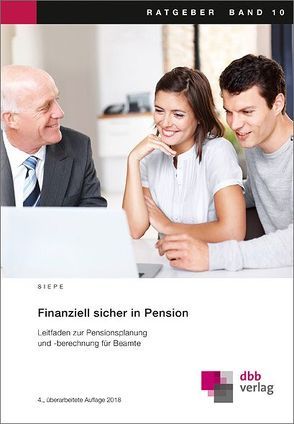 Finanziell sicher in Pension von Siepe,  Werner