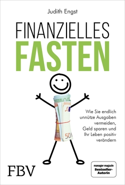 Finanzielles Fasten von Engst,  Judith