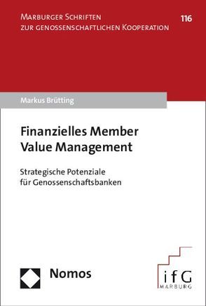 Finanzielles Member Value Management von Brütting,  Markus