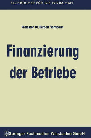 Finanzierung der Betriebe von Vormbaum,  Herbert