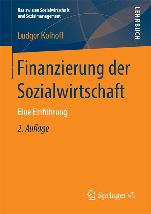 Finanzierung der Sozialwirtschaft von Kolhoff,  Ludger