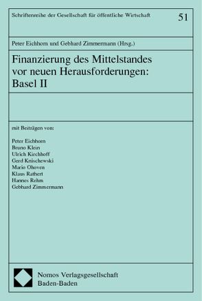 Finanzierung des Mittelstandes vor neuen Herausforderungen: Basel II von Eichhorn,  Peter, Zimmermann,  Gebhard