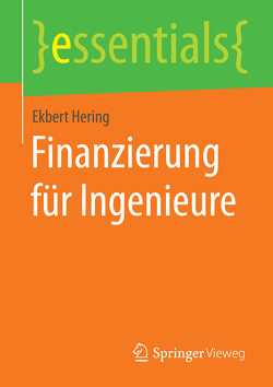 Finanzierung für Ingenieure von Hering,  Ekbert