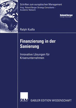 Finanzierung in der Sanierung von Eilenberger,  Prof. Dr. Guido, Kudla,  Ralph