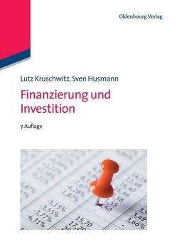 Finanzierung und Investition von Husmann,  Sven, Kruschwitz,  Lutz