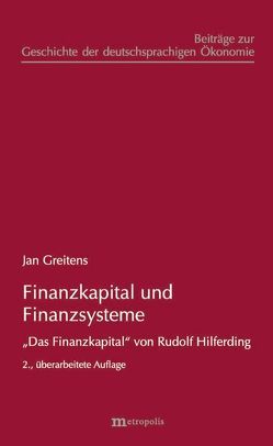 Finanzkapital und Finanzsysteme von Greitens,  Jan