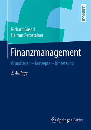 Finanzmanagement von Guserl,  Richard, Pernsteiner,  Helmut