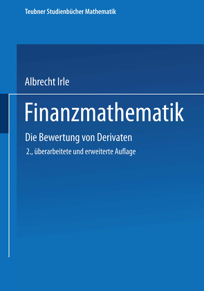 Finanzmathematik von Irle,  Albrecht