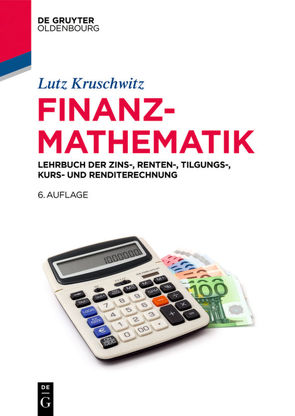 Finanzmathematik von Kruschwitz,  Lutz