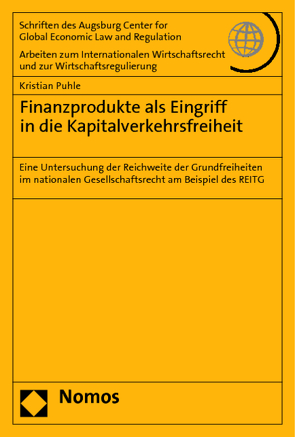 Finanzprodukte als Eingriff in die Kapitalverkehrsfreiheit von Puhle,  Kristian