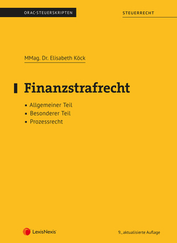 Finanzstrafrecht (Skriptum) von Köck,  Elisabeth