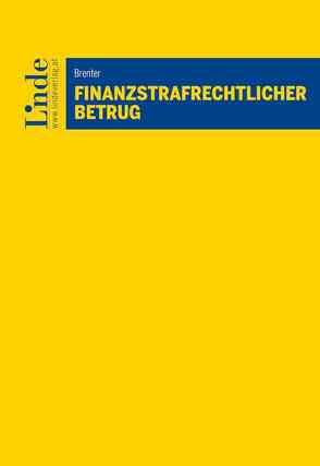 Finanzstrafrechtlicher Betrug von Brenter,  Sabina