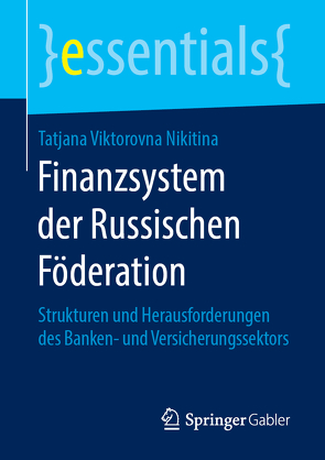 Finanzsystem der Russischen Föderation von Nikitina,  Tatjana Viktorovna