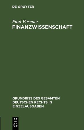 Finanzwissenschaft von Posener,  Paul