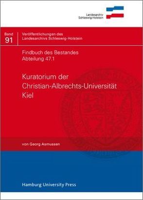 Findbuch des Bestandes Abt. 47.1 von Asmussen,  Georg