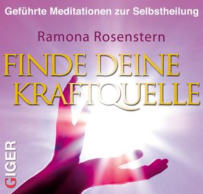 Finde deine Kraftquelle von Rosenstern,  Ramona