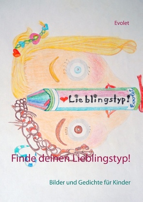 Finde deinen Lieblingstyp! von Schäffer,  Carmen