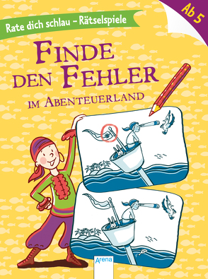 Finde den Fehler. Im Abenteuerland von Ganter,  Judith