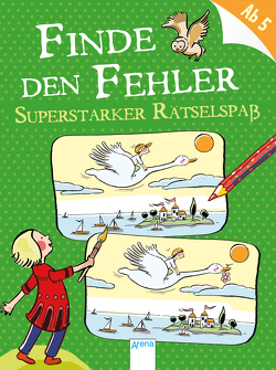 Finde den Fehler. Superstarker Rätselspaß von Ganter,  Judith, Kawamura,  Yayo