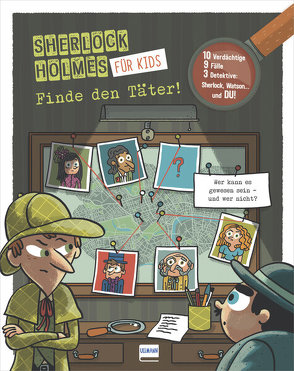 Finde den Täter – Sherlock Holmes für Kids von Lebrun,  Sandra, Méhée,  Loïc