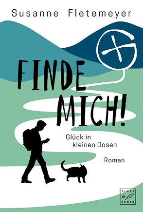 Finde mich! – Glück in kleinen Dosen von Fletemeyer,  Susanne