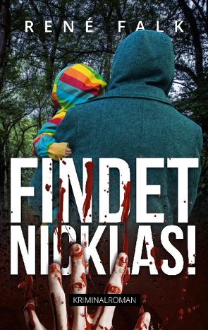 Findet Nicklas! von Falk,  René