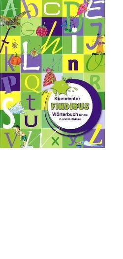 Findibus – Kommentar von Aggeler-Hubler,  Brigitte, Häubi,  Roger, Limacher,  Ladina, Potztal-Hug,  Elisabeth