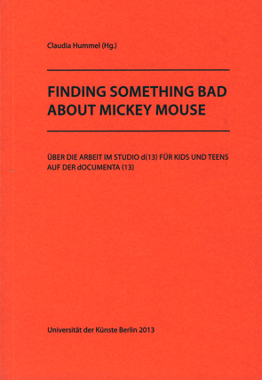 Finding something bad about Mickey Mouse von Hummel,  Claudia