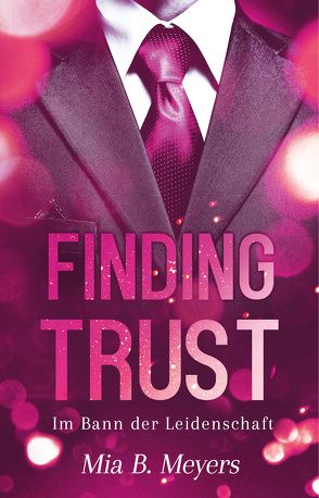 Finding trust von Meyers,  Mia B.