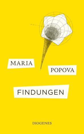 Findungen von Popova,  Maria, Reissig,  Heike, Rothenbücher,  Tobias, Schaefer,  Stefanie