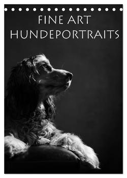 Fine Art Hundeportraits (Tischkalender 2024 DIN A5 hoch), CALVENDO Monatskalender von Behr,  Jana