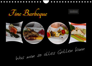 Fine Barbeque – Was man so alles Grillen kann (Wandkalender 2022 DIN A4 quer) von Herbolzheimer,  Carl-Peter